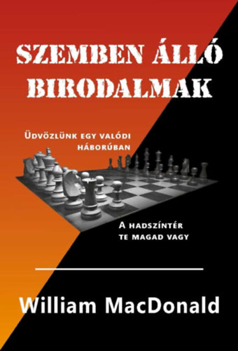 William MacDonald - Szemben �ll� birodalmak