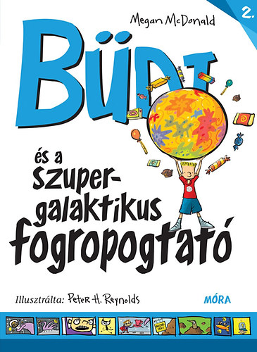 Megan McDonald - Büdi és a szupergalaktikus fogropogtató