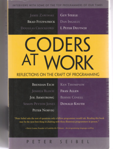 Coders at work - reflections on the craft of programming