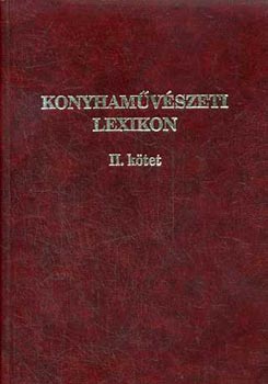 Hetnyi Kroly  (szerk.) - Konyhamvszeti lexikon II.
