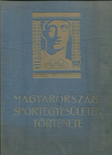 Pluhr Istvn  (szerk.) - Magyarorszgi sportegyesletek trtnete