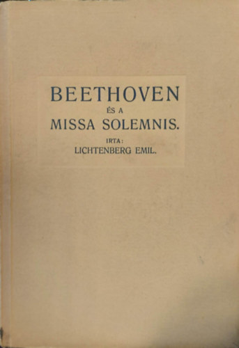 Lichtenberg Emil - Beethoven �s a Missa Solemnis