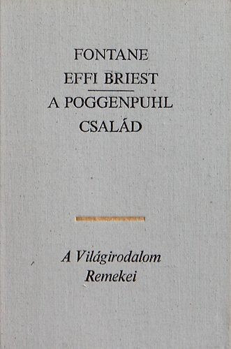 Fontane - Effie Briest/A Poggenpuhl család