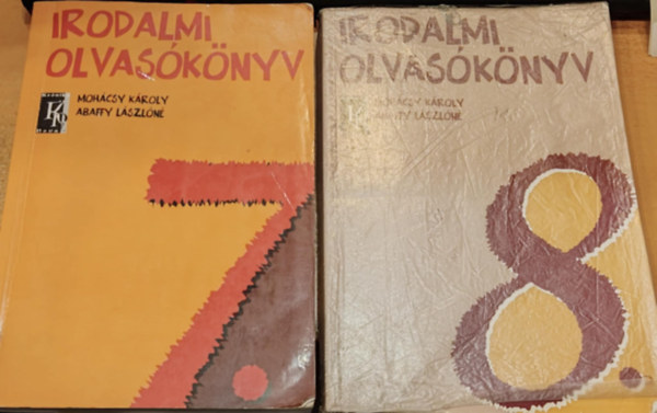 Abaffy Lszln Mohcsy Kroly - 2 db Irodalmi olvasknyv 7. vfolyam + 8. vfolyam