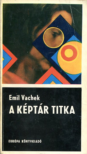 Emil Vachek - A kptr titka