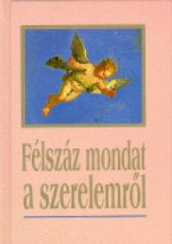 F�lsz�z mondat a szerelemr�l