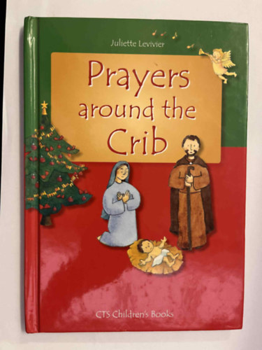 Juliette Levivier - Prayers around the Crib