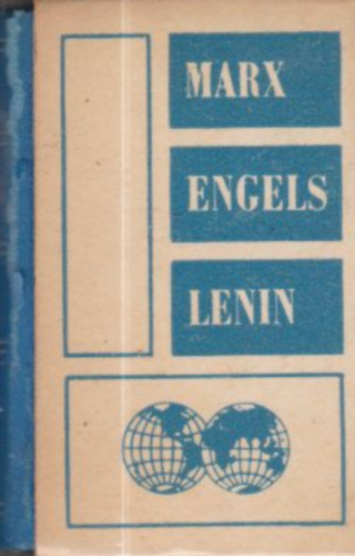 Karinthy Fricike Marx- Engels -Lenin - A proletár internacionalizmusról (Részletek Marx, Engels, Lenin írásaiból és beszédeiből)- többnyelvű (számozott, minikönyv)