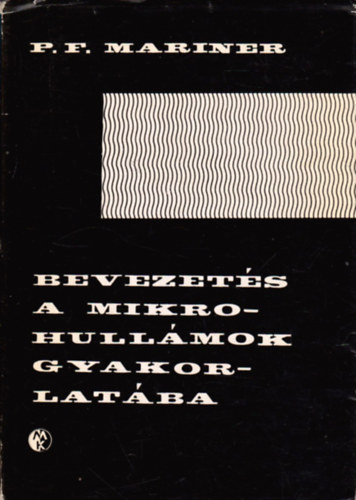 P. F. Mariner - Bevezet�s a mikrohull�mok gyakorlat�ba