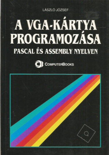 Lszl Jzsef - A VGA-krtya programozsa Pascal s Assembly nyelven