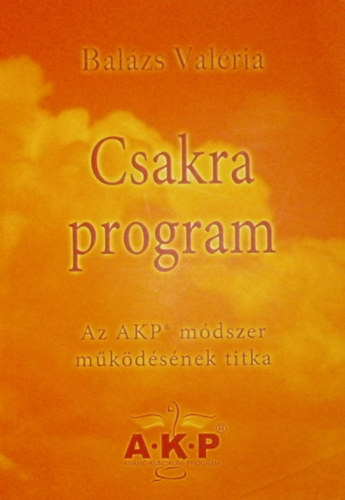 Balázs Valéria Anamé - Csakra program
