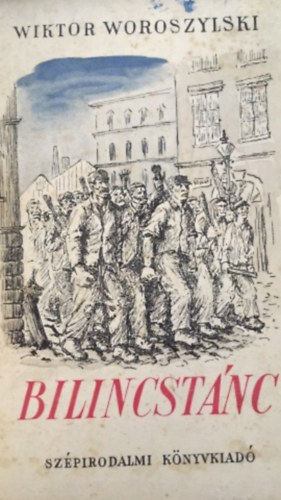 Wiktor Woroszylski - Bilincst�nc