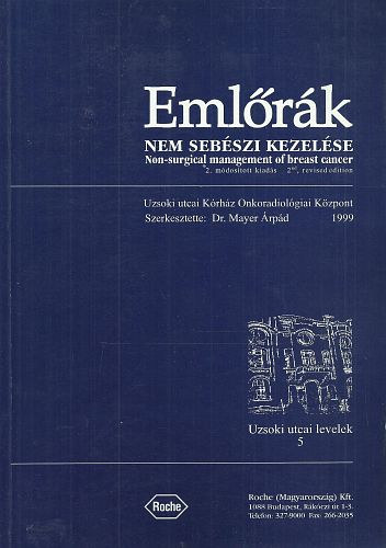 Mayer rpd Dr - Emlrk nem sebszi kezelse -Non-surgical management of breast cancer