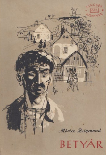 Mricz Zsigmond - Betyr