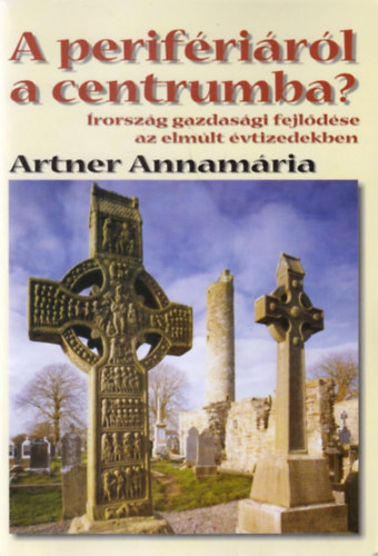 Artner Annamria - A perifrirl a centrumba?