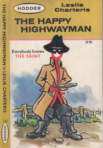 L. Charteris - The Happy Highwayman