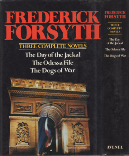 Frederick Forsyth - The Day of the Jackal - The Odessa File - The Dogs of War
