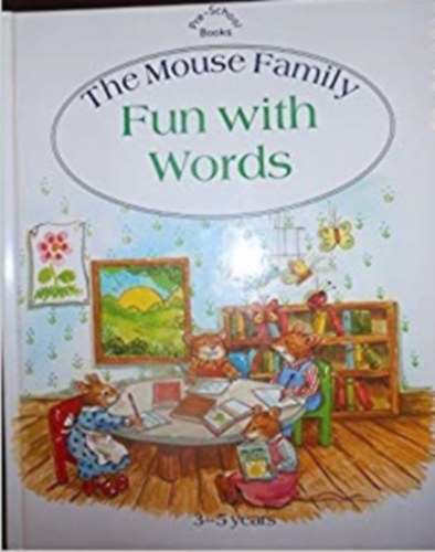 The Mouse Family - Fun with Words - 3-5 years