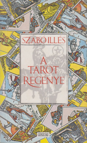 Szab Ills - A tarot regnye