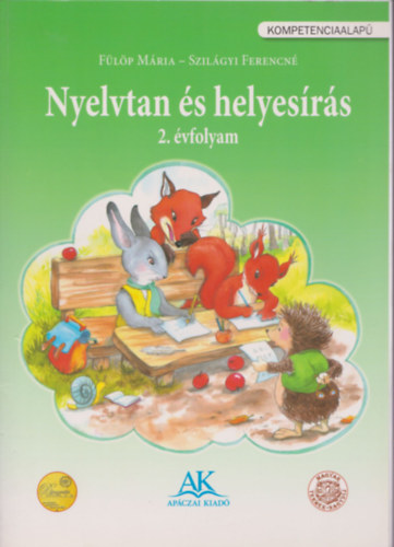 F�l�p M�ria - Szil�gyi Ferencn� - Nyelvtan �s helyes�r�s 2. �vfolyam