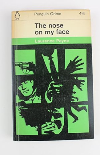 Laurence Payne - The nose on my face