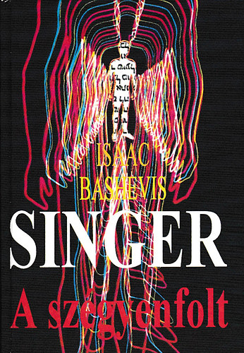 Isaac Bashevish Singer - A szgyenfolt