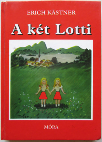 Erich K�stner - A k�t Lotti