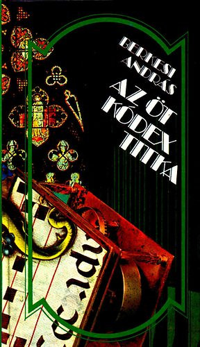 Berkesi Andr�s - Az �t k�dex titka