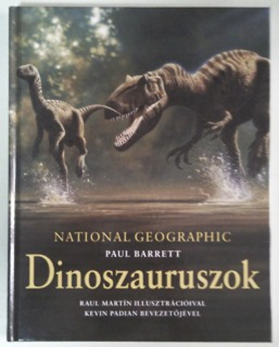 Paul Barrett - Dinoszauruszok (National Geographic)