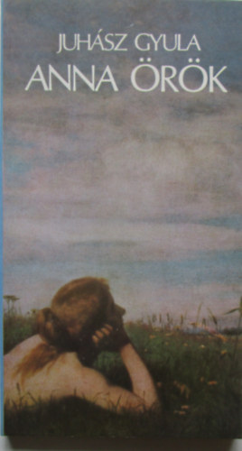 Juh�sz Gyula - Anna �r�k