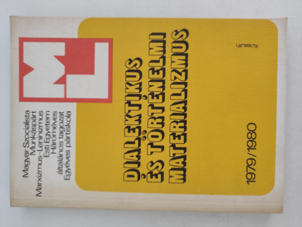 Dialetikus s trtnelmi materializmus 1979/1980