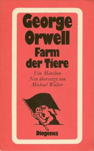 George Orwell - Farm der Tiere