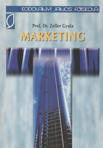 Dr. Zeller Gyula - Marketing