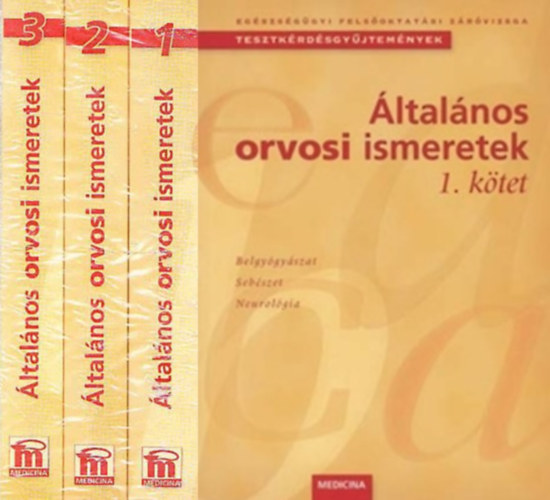 Acsdy Gyrgy; Szarvas Ferenc - ltalnos orvosi ismeretek I-III.