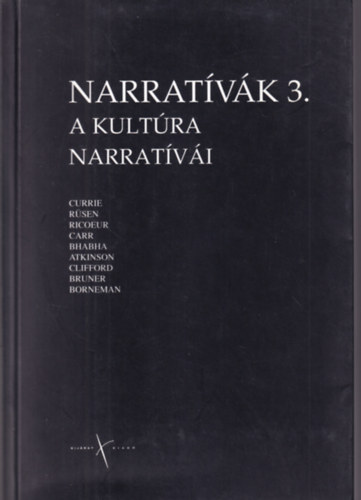 Thomka Be�ta  (szerk.) - A kult�ra narrat�v�i