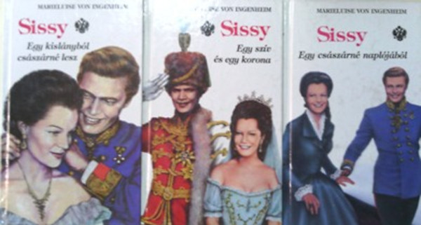Marieluise von Ingenheim - Sissy 1-3.