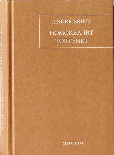 Andr Brink - Homokba rt trtnet