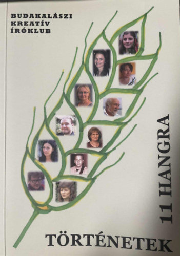 T�rt�netek 11 hangra - Budakal�szi kreat�v �r�klub