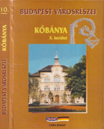 Budapest v�rosr�szei 10. - K�b�nya X. ker�let