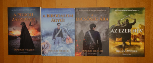 Django Wexler - 4 kötet az Árnyháborúk című fantasy sorozatból: Az ezer név, A dicsőség ára, A Birodalom ágyúi, A pokoli zászlóalj