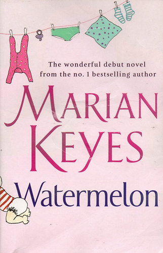 Marian Keyes - Watermelon