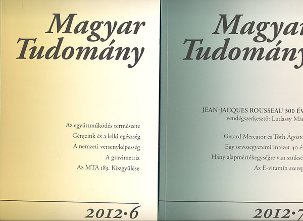 Csnyi Vilmos  (szerk.) - Magyar Tudomny 2012/6, 7, 8, 9, 10, 11, 12 s 2013/3, 6 szmok (9 db. lapszm)