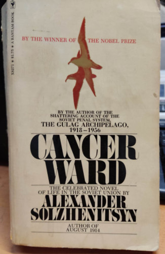 Alelsandr Solzhenitsyn - Cancer Ward: A Novel