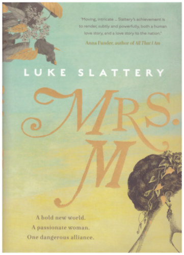 Luke Slattery - Mrs. M