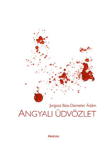 Jorgosz Baia - Angyali dvzlet