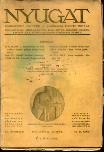 Ignotus  (fszerk.) - Nyugat XII. vf. 12-13. szm. 1919. junius 16.-julius 1.