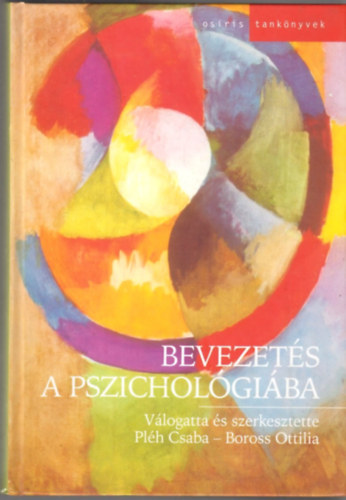 Plh Csaba; Boross Ottillia - Bevezets a pszicholgiba