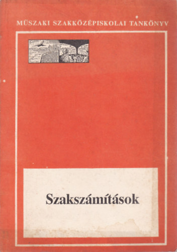 Hal�sz Ferencn� - Szaksz�m�t�sok - A m�szaki szakk�z�piskol�k rep�l�villamoss�gi technikusi szak�nak V. oszt. tanul�i sz�m�ra
