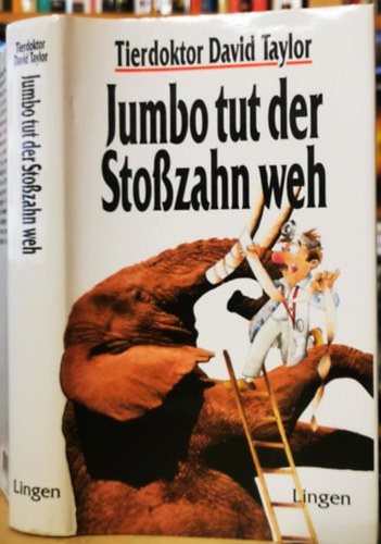 Tierdoktor David Taylor - Jumbo tut der Sto�zahn weh