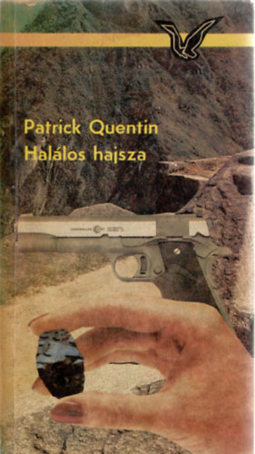 Patrick Quentin - Halálos hajsza